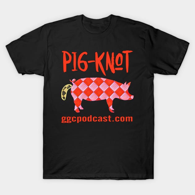 Pig-Knot T-Shirt by ggcPodcast